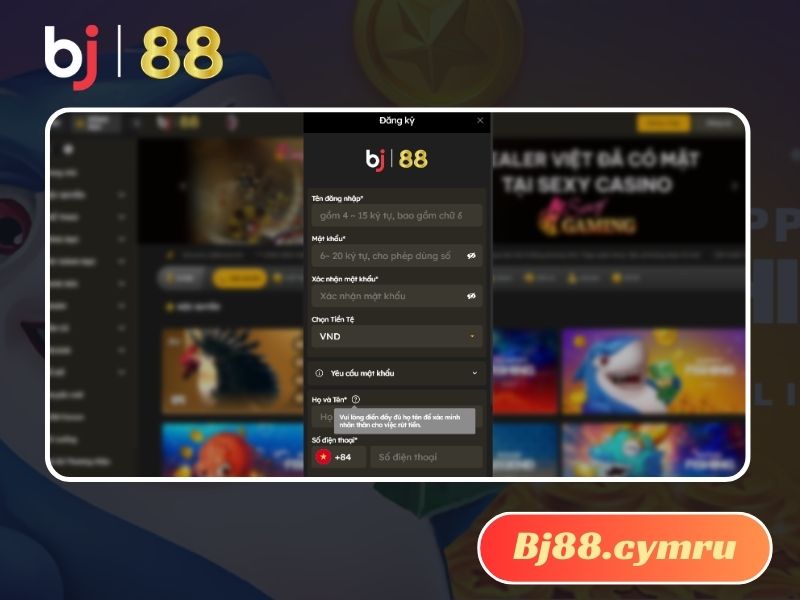 Form mẫu đăng ký BJ88 mà cược thủ cần điền